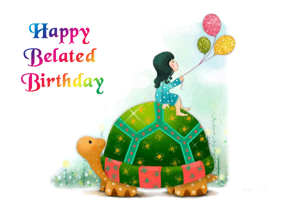 Happy-Belated-Birthday-8.gif