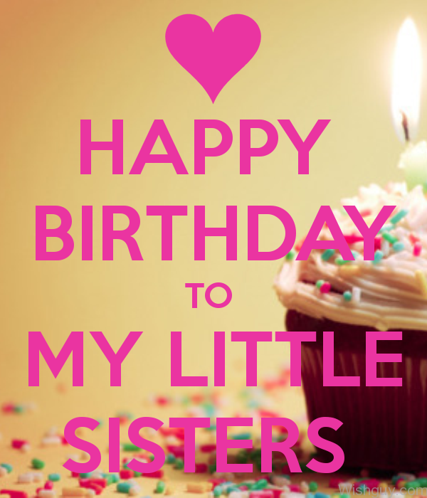 Birthday Wish To My Little Sister