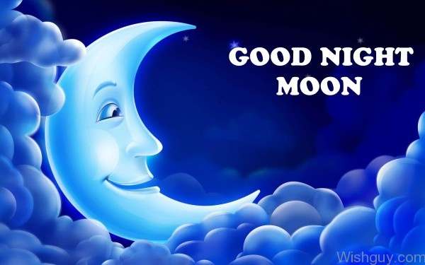 Good Night – Moon - Wishes, Greetings, Pictures – Wish Guy