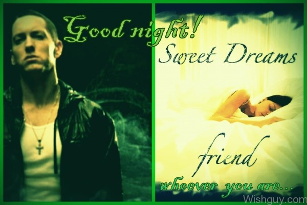 Good Night Sweet Dreams Friend