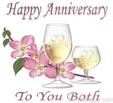 Happy Anniversary To You Both