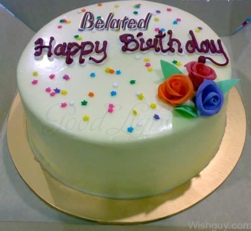 Happy Belated Birthday - Cake