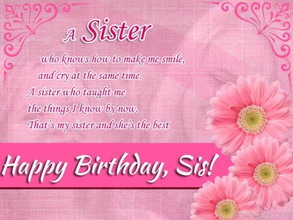 Happy Birthday Sis