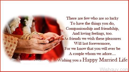 Wishing You A Happy Married Life