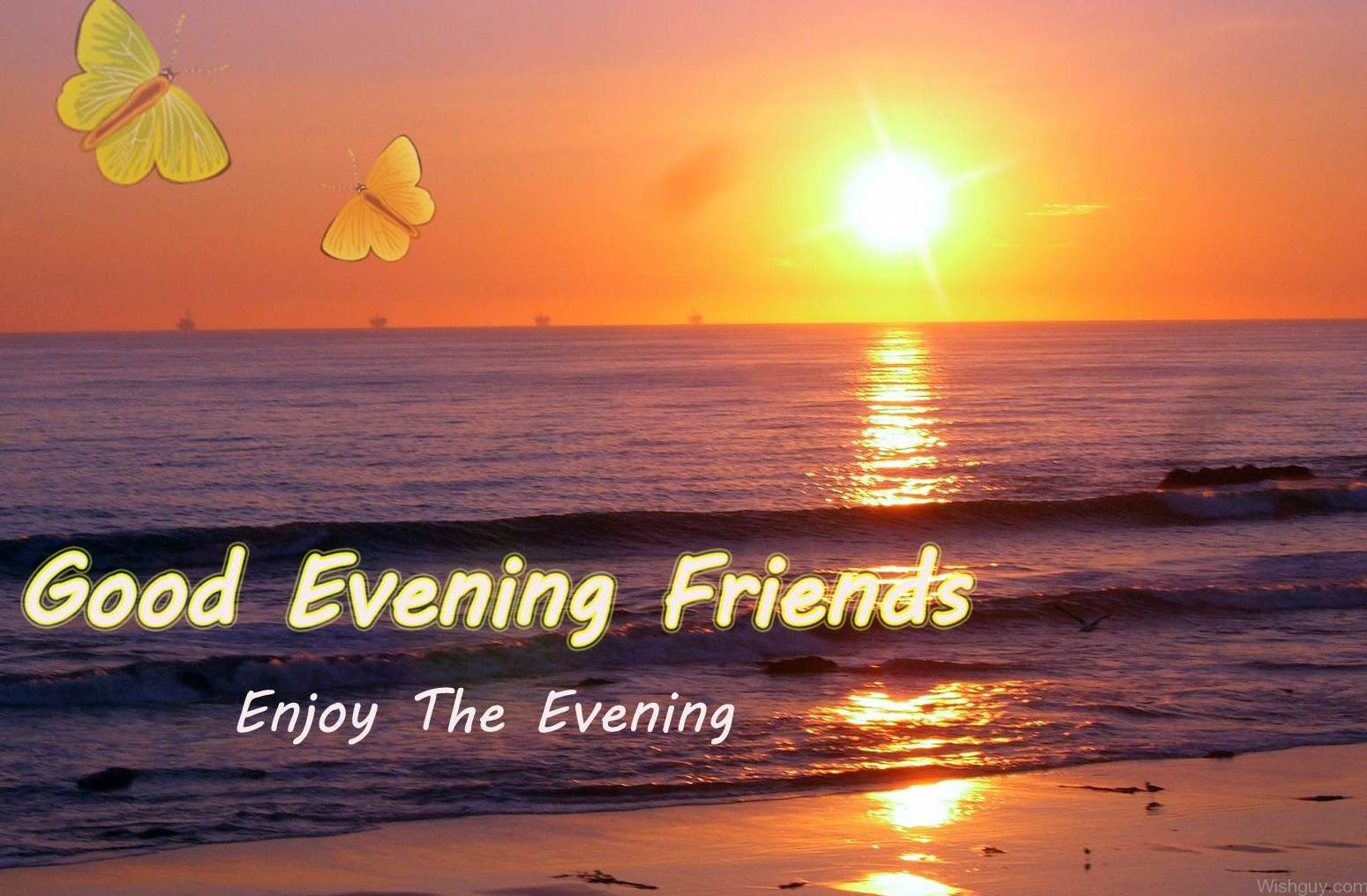 Good Evening Friends – Enjoy The Evening - Wishes, Greetings ...