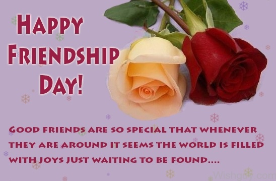 Happy Friendship Day - Saying About Friend