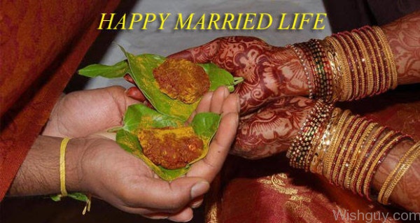 Happy Married Life !