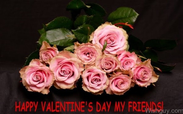 Happy Valentine's Day My Friends