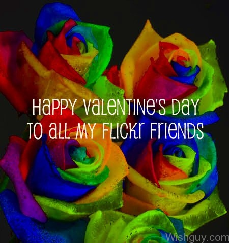 Happy Valentine's Day To My Flickr Friend