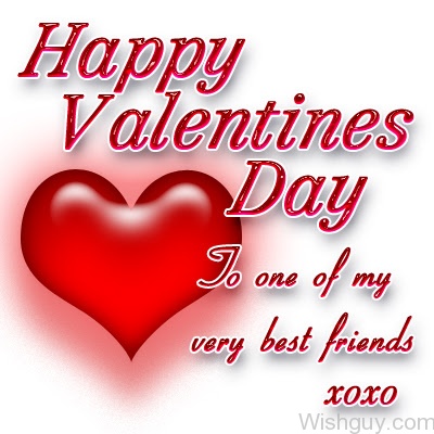 Happy Valentine's Day To My Friends