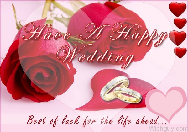 Have A Happy Wedding Life