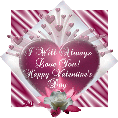 I Will Always Love You - Happy Valentine's Day