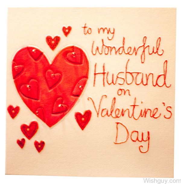 To My Wonderful Husband - Happy Valentine's Day