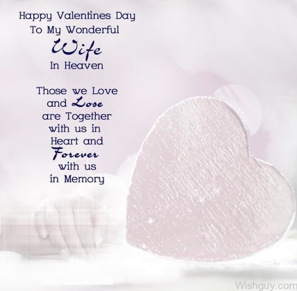To My Wonderful Wife - Happy Valentine's Day