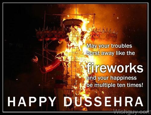 FireWorks And Your Happiness Be Multiple Ten Times! Happy Dussehra