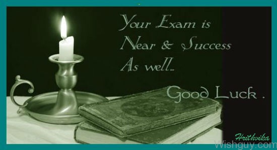 Good Luck For Your Exam