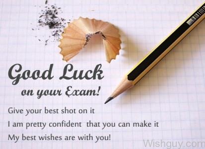Good Luck On Your Exam !