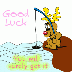 Good Luck - You Will Surly Get It