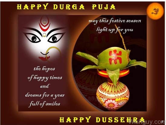 Happy Durga Puja And Happy Dussehra
