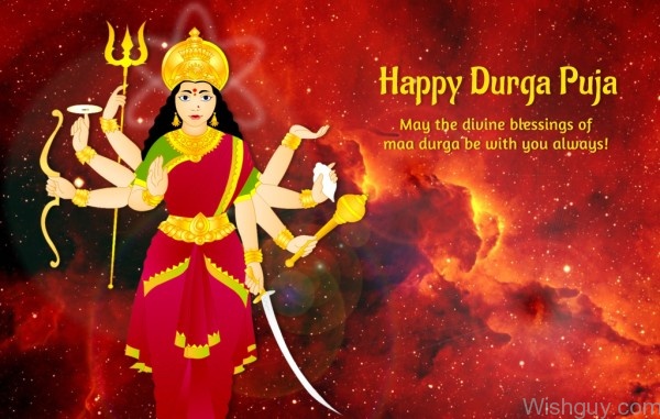 Happy Durga Puja - May The Blessings Of Maa Durga Be With You always