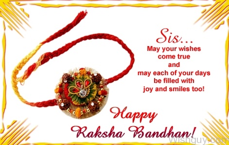 Happy Raksha Bandha - May Your Wishes Come True