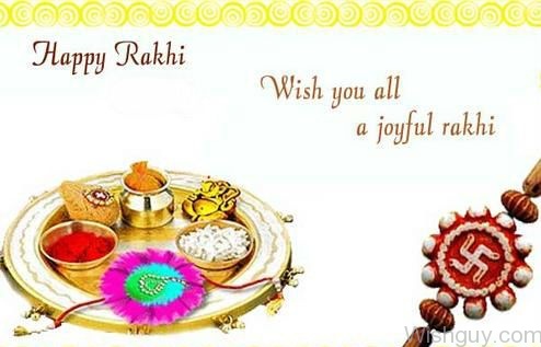 Happy Raksha Bandhan - Wish You All A joyful Rakhi