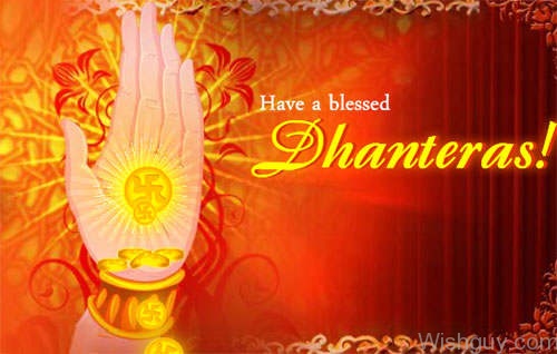 Have A Blessed Dhanteras