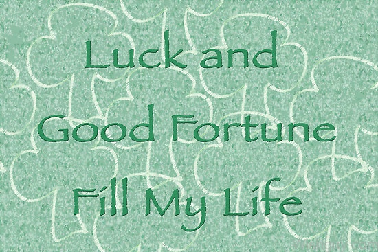 Luck And Good Fortune