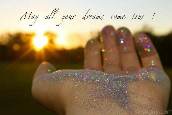 May All Your Dreams Come True