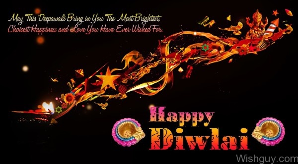 May Diwali Brings You The Most Brightest Happiness