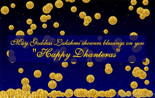 May Goddess Lakshmi Showers Blessings On You - Happy Dhanteras