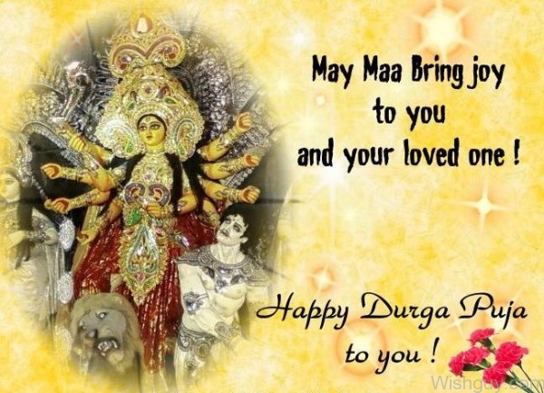 May Maa Durga Bring Joy To You