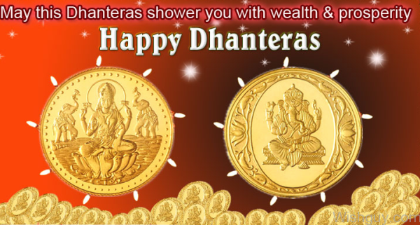 May This Dhanteras Shower You With Wealth And Prosperity Happy Dhanteras