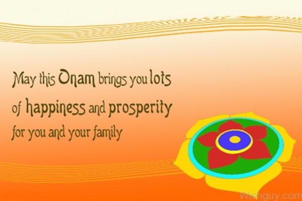 May This Onam Brings You Lots Of Happiness