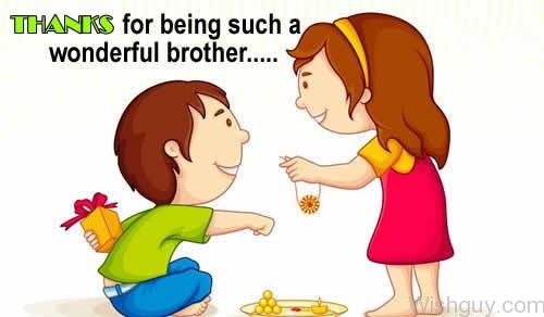 Thanks For Being Such A Wonderful Brother - Happy Raksha Bandhan