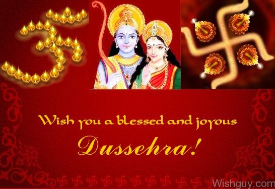 Wish You A Blessed And Joyous Dussehra!