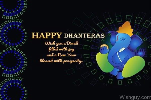 Wish You Happy Dhanteras And Diwali