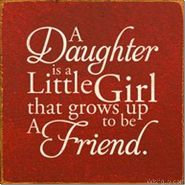 A Daughter Is A Little Girl-ws53