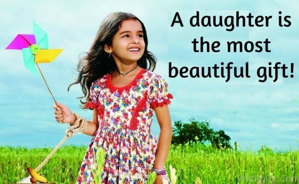 A Daughter Is The Most Beautiful Gift-ws55