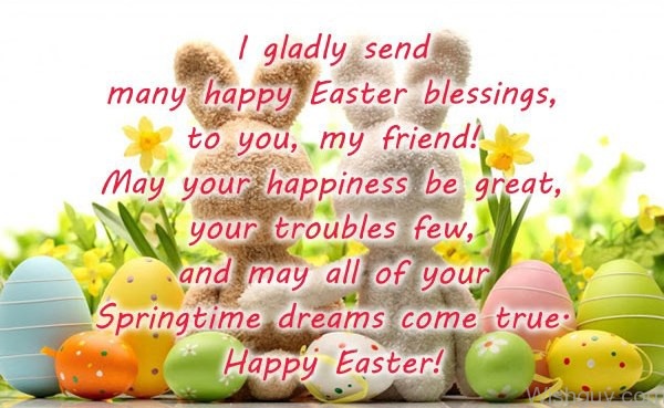 Happy Easter- I Gladly Send Happy Easter Blessing To You-es133