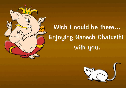 Wish I Could Be There Enjoying Ganesh Chaturthi With You.-ab130