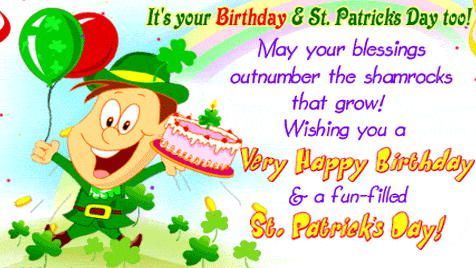 Happy Birthday & A Fun Filled St. Patrck's Day-wq14