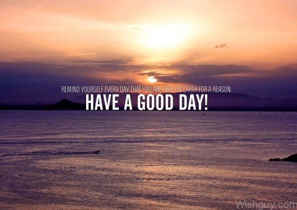 Have A Good Day Image-wk322