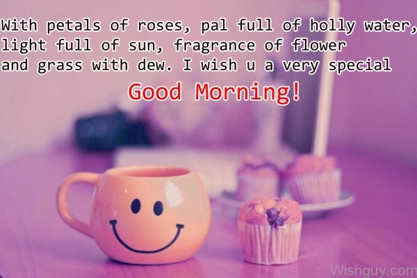 Good Morning Wish For A Special Person -A2