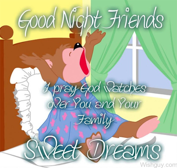 Good Night Friends - Sweet Dreams -B1