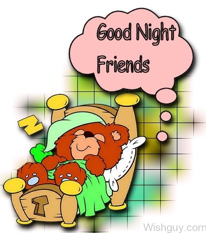 Good Night Wishes For Friend - Wishes, Greetings, Pictures – Wish Guy