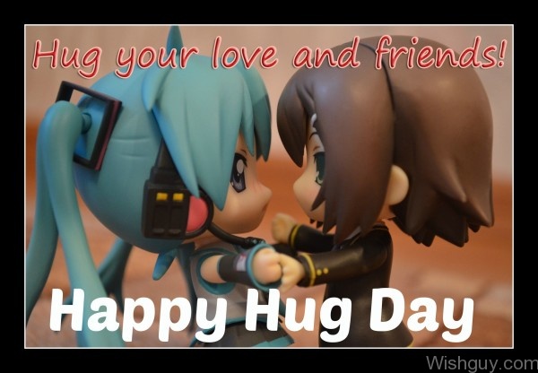 Hug Your Love And Friend -n2
