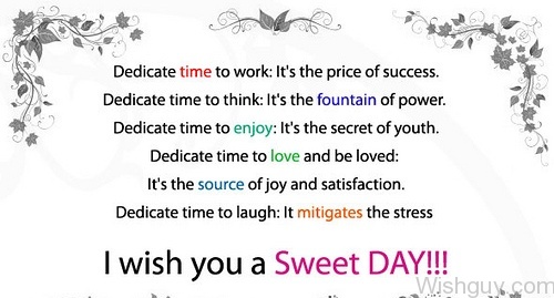 I Wish You A Sweet Day -A11