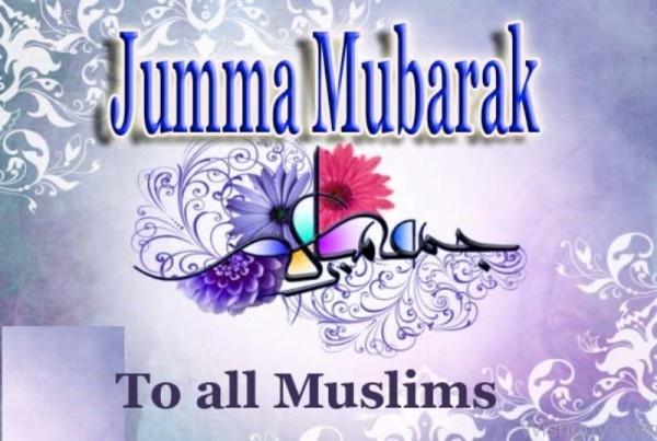 Jumma Mubarak To All Muslims -m7