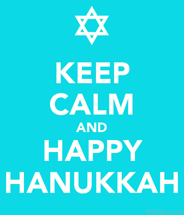Keep Calm And Happy Hanukkah -af8